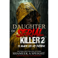 Daughter of a Serial Killer 2: Is Black Ice My Father