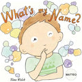 What's my name? MATTEO