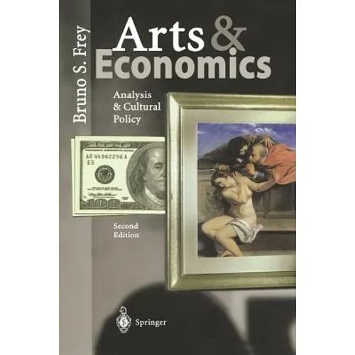 Arts & Economics: Analysis & Cultural Policy