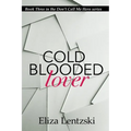 Cold Blooded Lover