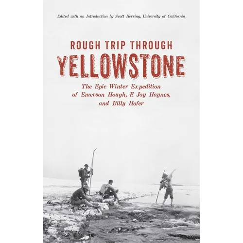 Rough Trip Through Yellowstone