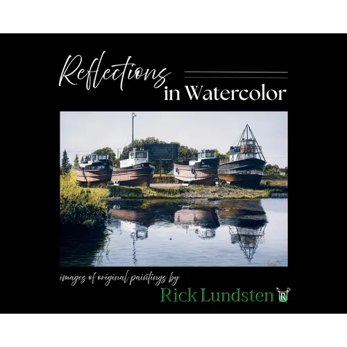 Reflections in Watercolor: Images of Original Paintings