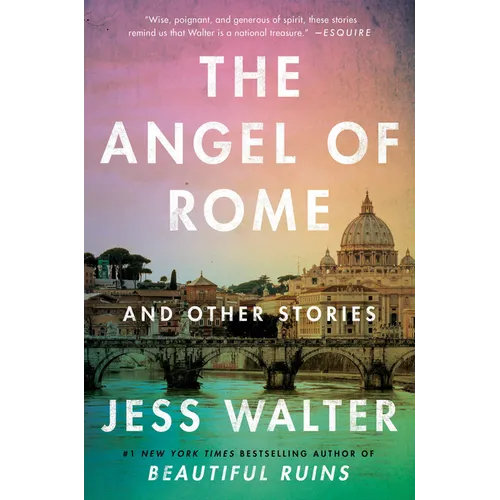 The Angel of Rome: And Other Stories
