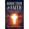 Addiction & Faith