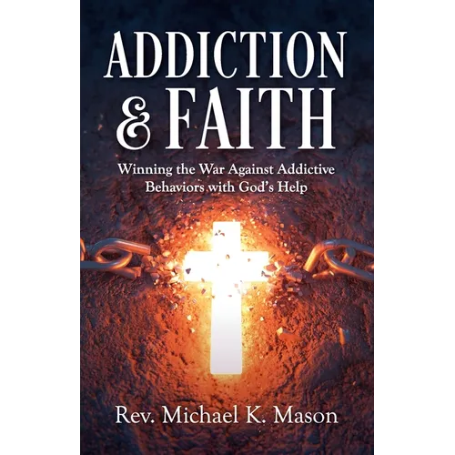 Addiction & Faith