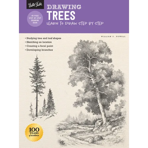 Drawing: Trees with William F. Powell: Learn to Draw Step by Step