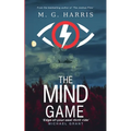 The Mind Game - an espionage mystery thriller for teens and young adults
