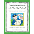Friendly Letter Writing with "The Jolly Postman": Creative activities that teach friendly letter writing through the Ahlberg's book "The Jolly Postman