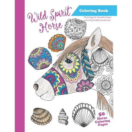 Wild Spirit Horse Coloring Book: The Wild Horses of Assateague