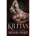 Killian: a Dark Mafia Romance