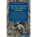 The Naturalist on the River Amazon