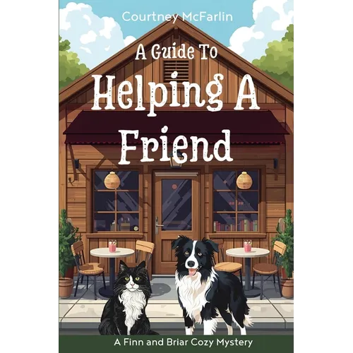 A Guide to Helping a Friend