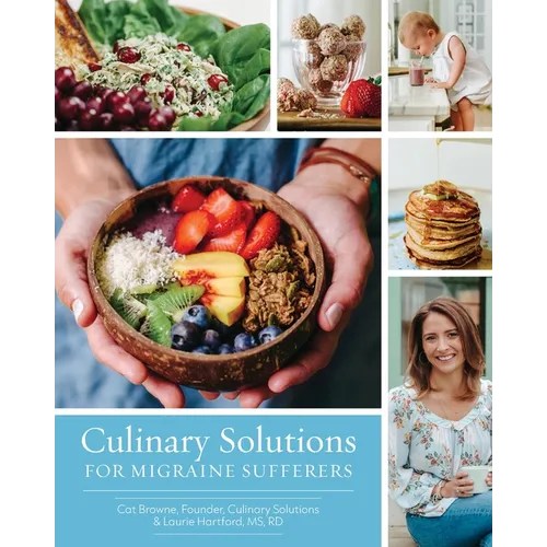 Culinary Solutions For Migraine Sufferes