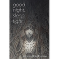 Good Night, Sleep Tight