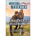A Maverick's Road Home
