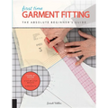 First Time Garment Fitting: The Absolute Beginner's Guide - Learn by Doing * Step-By-Step Basics + 8 Projects