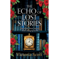 The Echo of Lost Stories