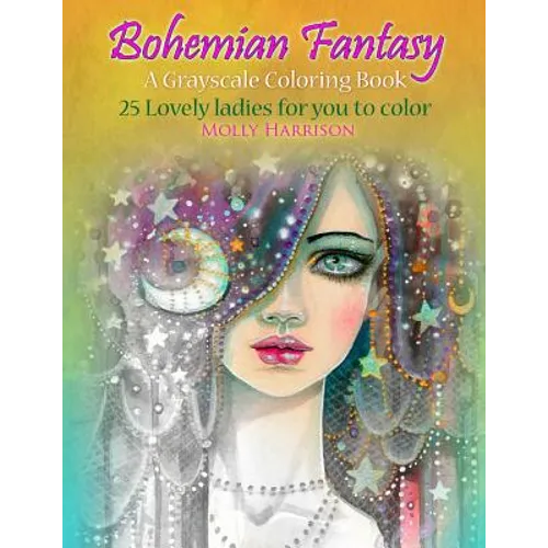 Bohemian Fantasy: A Grayscale Coloring Book