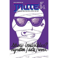 Mute vol 2 #7 - Show Invisibles? Migration/Data/Work