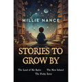 Stories To Grow By