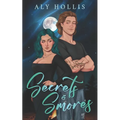 Secrets and S'mores: Stand Alone Fantasy Rom-Com