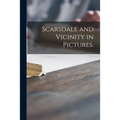 Scarsdale and Vicinity in Pictures.