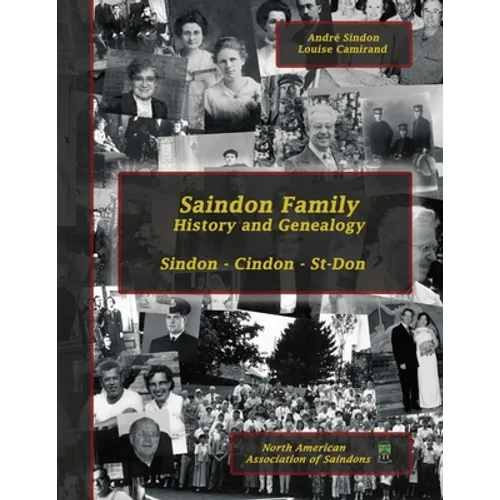 Saindon Family: History and Genealogy