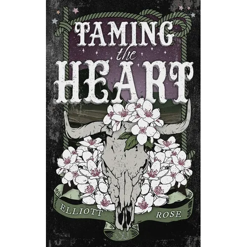 Taming the Heart