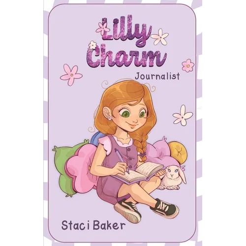 Lilly Charm: Journalist