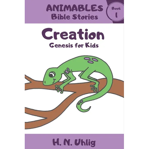Creation: Genesis For Kids