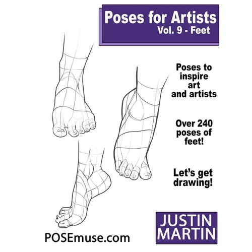 Poses for Artists Volume 9 Feet: An Essential Reference for Figure Drawing and the Human Form (Inspiring Art and Artists)