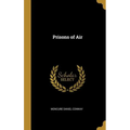 Prisons of Air