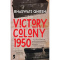 Victory Colony, 1950
