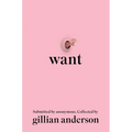 Want: Sexual Fantasies by Anonymous