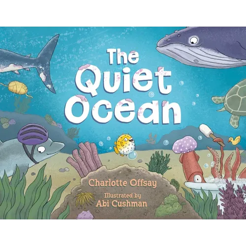 The Quiet Ocean