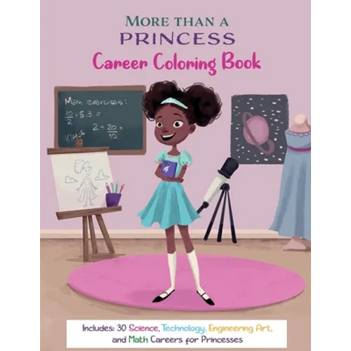 More Than A Princess: Career Coloring Book