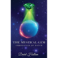 The Mystical Gem: Chronicles of Datch
