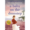 A Baby on the Doorstep: Volume 2