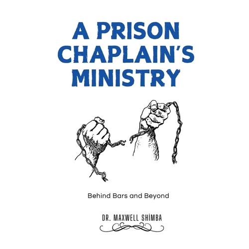 A Prison Chaplain's Ministry
