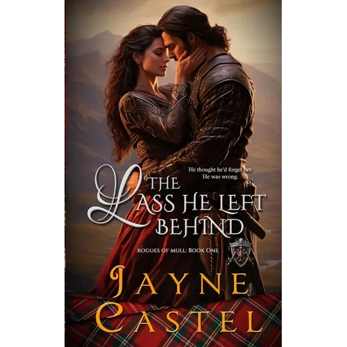 The Lass He Left Behind