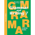 Grammar & Writing Teacher Edition Grade 7 2nd Edition 2014