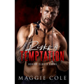 Risks of Temptation: A Dark Military Romance