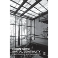 Robin Boyd: Spatial Continuity