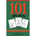 101 Gag Ideas: for the One Minute Caricature