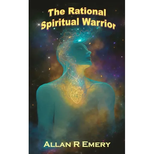The Rational Spiritual Warrior