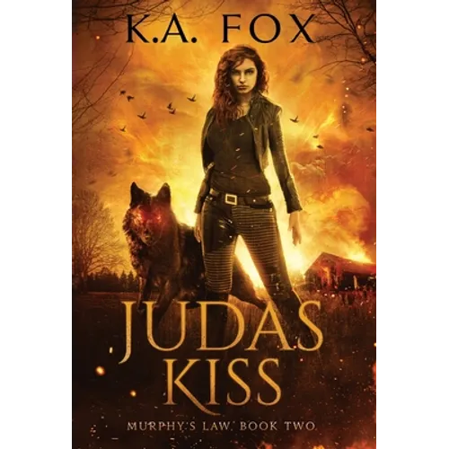 Judas Kiss: Murphy's Law Book Two