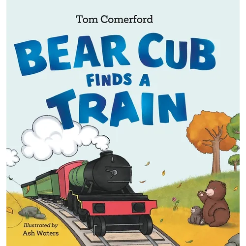 Bear Cub Finds a Train