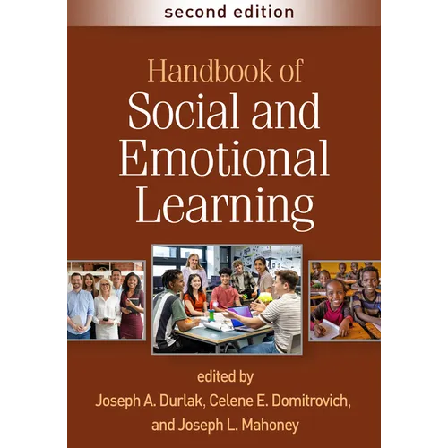 Handbook of Social and Emotional Learning