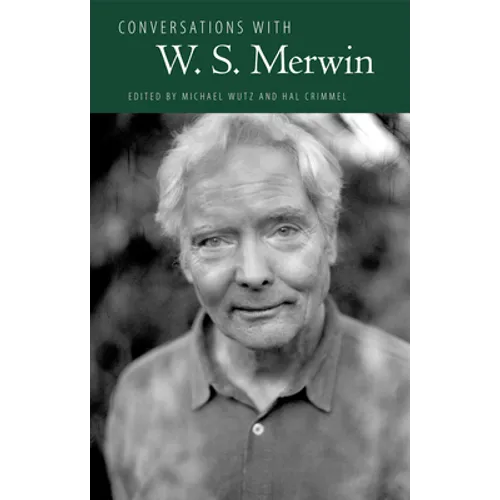Conversations with W. S. Merwin