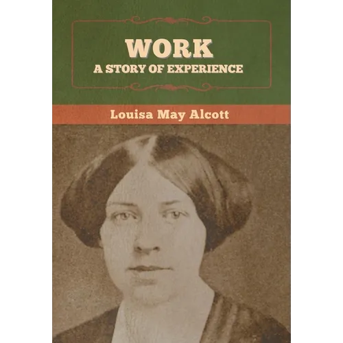 Work: A Story of Experience